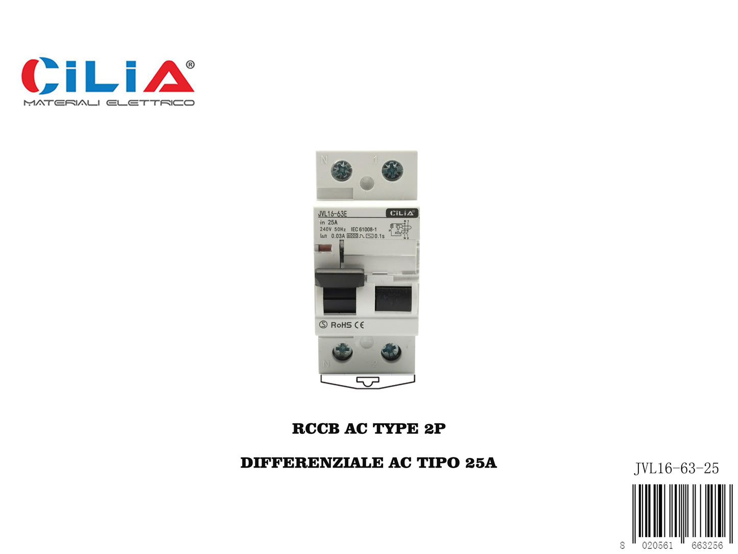 CILIA Residual Current Circuit Breaker , RCCB 2 modules, DIN connection (universal for any switchboard on the market), 1P+N poles,25A  breaking capacity 6.0kA, voltage 230/240 Vac, differential current Idn 30mA, type A, intervention curve C